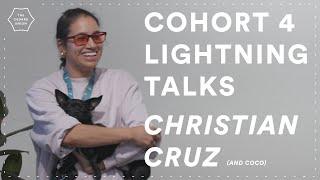 Christian Cruz - Cohort 4 Lightning Talks | The Cedars Union
