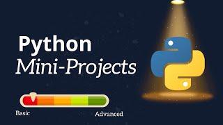 3 Mini Projects in Python - For Beginners