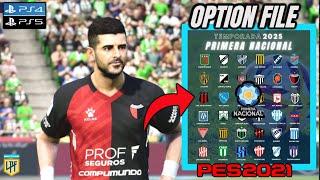 PES 2021 al 2025 PRIMERA NACIONAL 2025 OPTION FILE PS4 PS5 PC