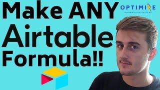 How to Create ALL Airtable Formulas - Tutorial (Intro for Beginners)