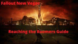 Fallout New Vegas Reaching the Boomers Guide