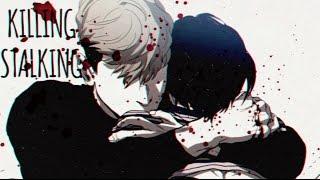 Killing Stalking || I Hate U  || MMV