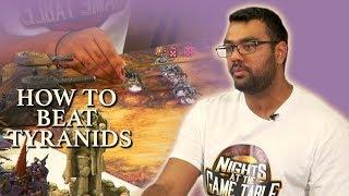 How to Defeat Tyranids in Warhammer 40K 8th Edition