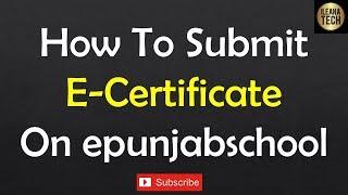 How To Generate E-Certificate on E-Punjabschool By : iLeana Tech