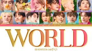 SEVENTEEN (세븐틴) - '_WORLD' Color Coded Lyrics/가사 (Han/Rom/Eng)