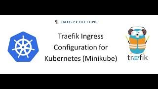 Traefik (Ingress) Kubernetes Setup