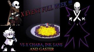 ( Friday Night Funkin Mod Undertale ) X Event vs X Chara, Ink Sans And Gaster !!!