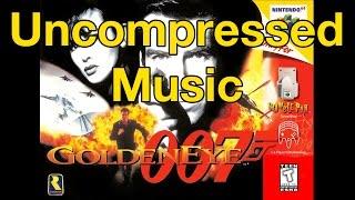 GoldenEye 007 Uncompressed Music • Nintendo 64