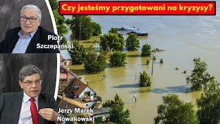 Czy jesteśmy przygotowani na kryzysy? / Jerzy Marek Nowakowski i Piotr Szczepański