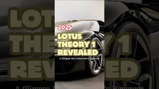 2025 Lotus Theory 1 highlights ️ #lotuscar