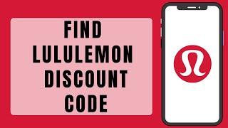 Lululemon Discount Code (2023) | Find Lululemon Promo Code (Save $100 & Free Clothes)