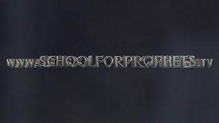 Vlog 08 - School For Prophets