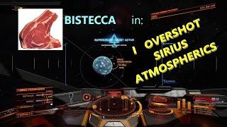 I overshot Sirius Atmospherics (an Elite Dangerous meme)