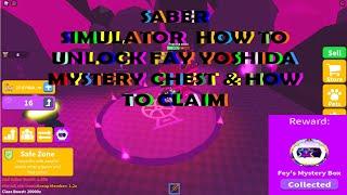 Saber Simulator HOW TO UNLOCK FAY YOSHIDA MYSTERY BOX AND HOW TO CLAIM