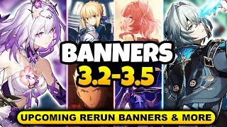 NEW UPDATE! UPCOMING CHARACTER BANNERS FOR 3.2-3.5 ALONG WITH RERUN BANNERS | Honkai Star Rail