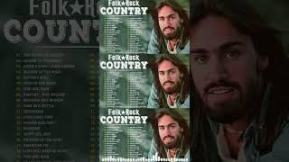 Folk Song Collection - Folk Songs & Country Music 80s 90s - Folk Rock Country