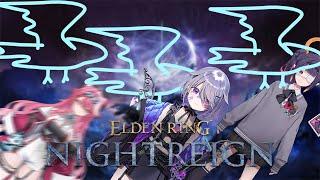 【ELDEN RING NIGHTREIGN】WHERE WE DROPPIN?