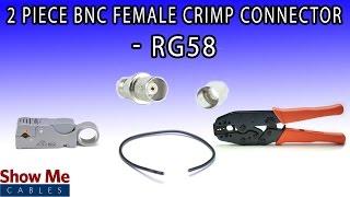 2 Piece BNC Female Crimp Connector For RG58 - Perfect For DIY Installs!