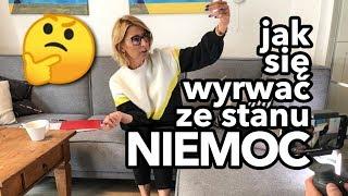 Jak wyrwać się ze stanu NIEMOC