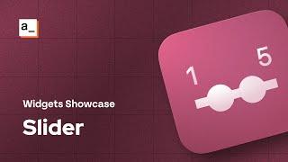 How To Use The Slider Widget