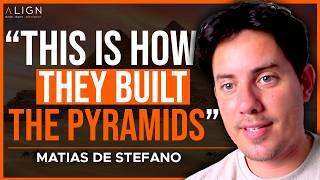 Were The Pyramids Built By Aliens? | Matias De Stefano