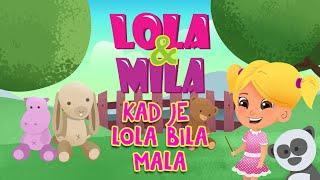 LOLA & MILA // KAD JE LOLA BILA MALA // CRTANI FILM (2020)