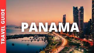 Panama Travel: 14 Best Places to Visit in Panama & Things to Do