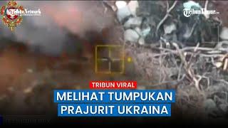 Drone Rusia Hantam dan Ledakkan Parit Berisi Tentara Ukraina secara Membabi Buta