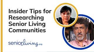Insider Tips for Researching Senior Living Communities