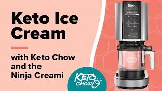 Making Delicious Keto Ice Cream with Keto Chow and the NINJA CREAMi | Low Carb, Gluten Free