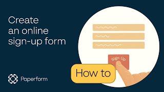 How to create an online sign-up form with Paperform