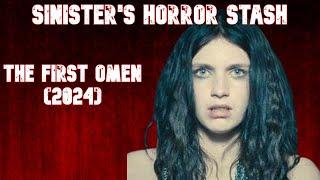 Sinister's Horror Stash #9: The First Omen (2024)