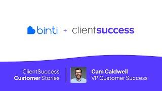 ClientSuccess Customer Stories: Creating a "single pane of glass" for Binti Customer Success leaders