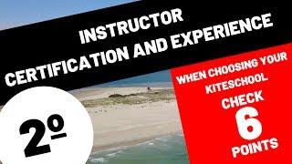 How to Choose a kite school 02 Instructor certification and experience