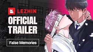 False Memories | BL Webtoon Trailer - Lezhin Comics