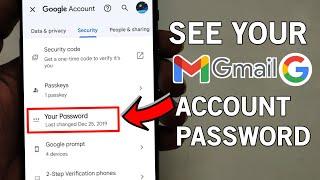 How To See Your Google Account Password if you forgot fix || How to find google password easy 2024