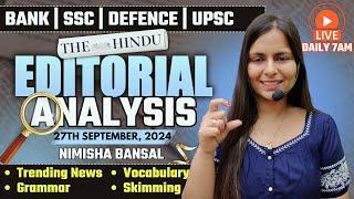 Editorial Analysis | 27th September, 2024 | Vocab, Grammar, Reading, Skimming | Nimisha Bansal