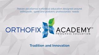 Orthofix Academy™ Presentation