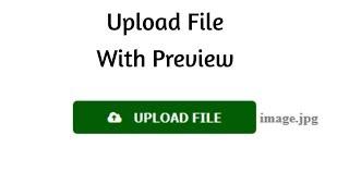 File Upload Button With Preview 01