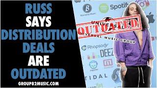 Russ Says Distribution Deals Are Outdated