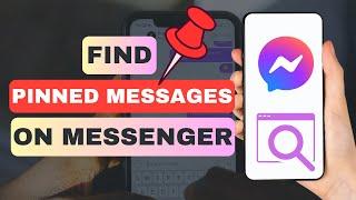 How To Find Pinned Messages On Messenger