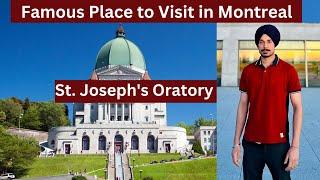 Trip to Saint Joseph's Oratory of Montreal II Canada