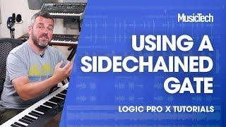 Logic Tips - Using a sidechained gate