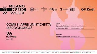 Come si apre un’etichetta discografica? - Milano Music Week 2022