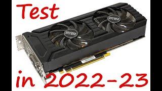 Test GTX 1070 in 2022-23+сравнение с rx 590(самый свежий тест)