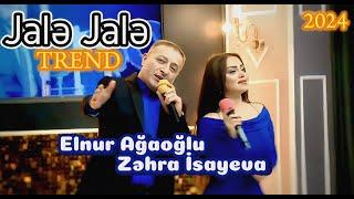 Elnur Agaoglu & Zehra İsayeva Jale Jale 2024 (Sen mene qiymazdin men sene qiydim)