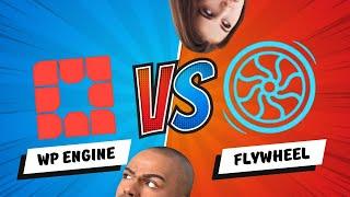  Flywheel vs WP Engine: The WordPress Hosting Battle Royale