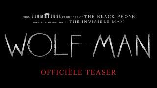 Wolf Man | Officiële trailer 1 (Universal Pictures) - HD