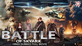 BATTLE OF SKYARK | Hollywood Movie Hindi Dubbed | Full Adventure, Action, Sci-Fi Movie | Dubbed Film