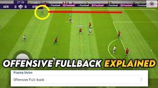 Offensive Fullback Playing Style Explained with Gameplay | Pes Efootball 2021 Mobile